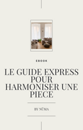 Ebook - Le guide express pour harmoniser une pièce